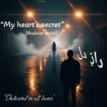دانلود و متن آهنگ جدید شهریار آروینی راز دل